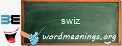 WordMeaning blackboard for swiz